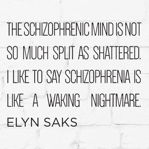 Schizophrenia quotes