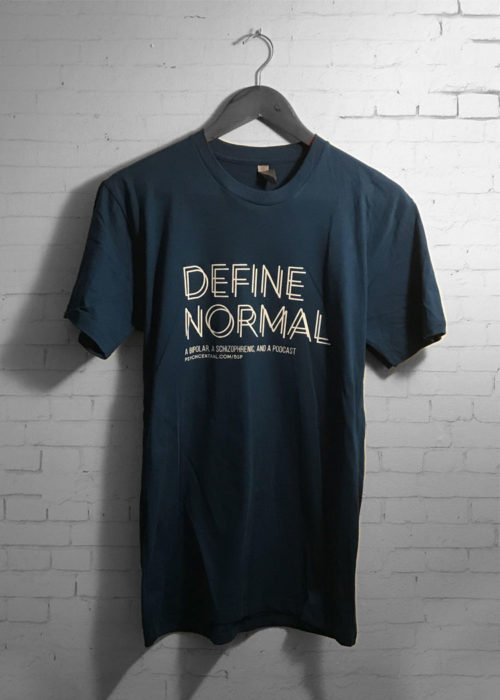Define Normal Mental Health T-Shirt