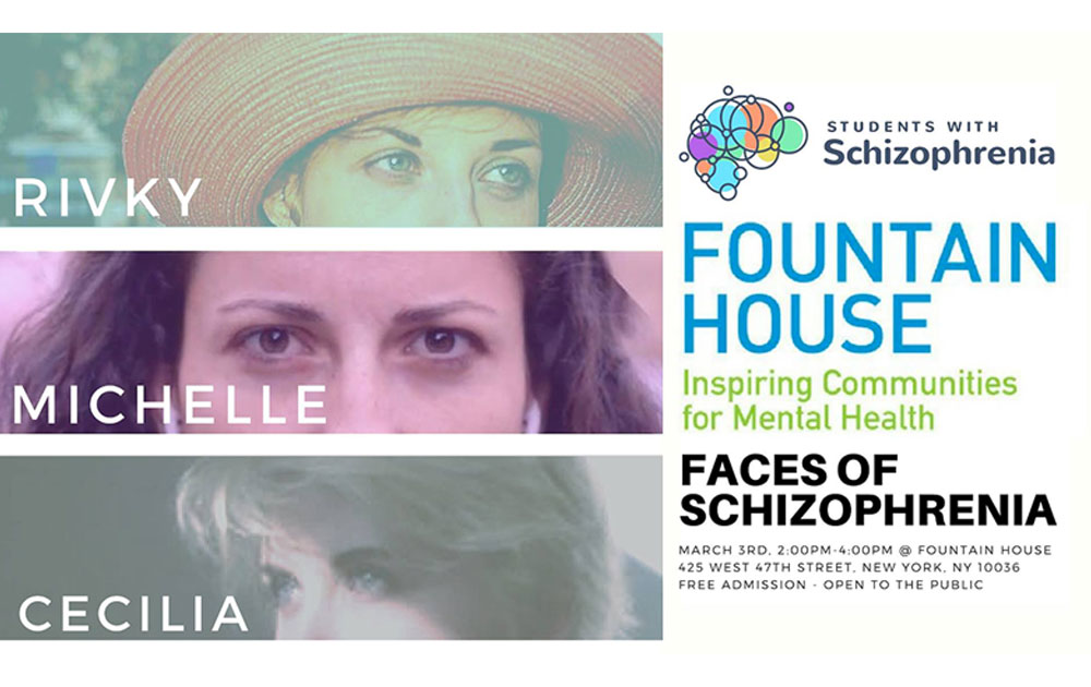 Faces Of Schizophrenia - Hosted by Students With Schizophrenia