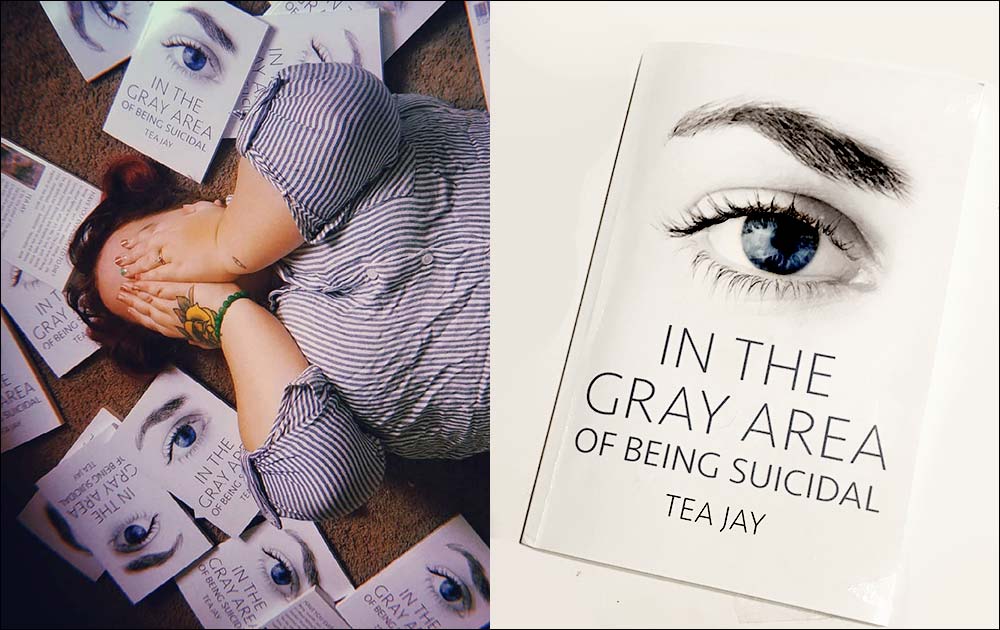 In The Gray Area Of Being Suicidal - By Tea Jay