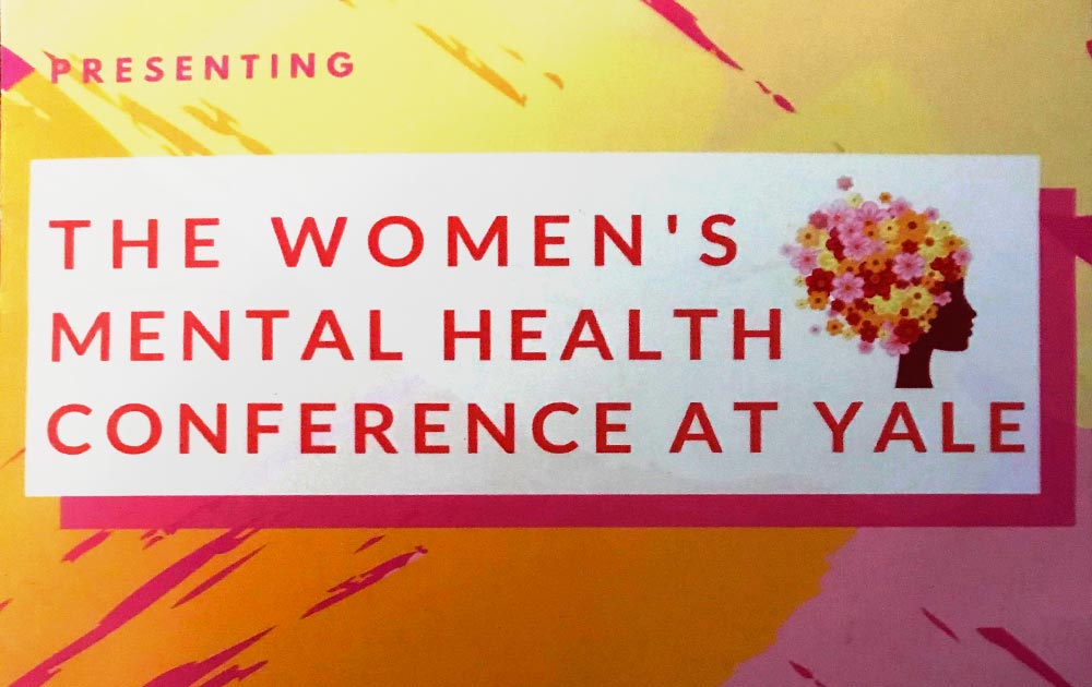 The Women’s Mental Health Conference at Yale