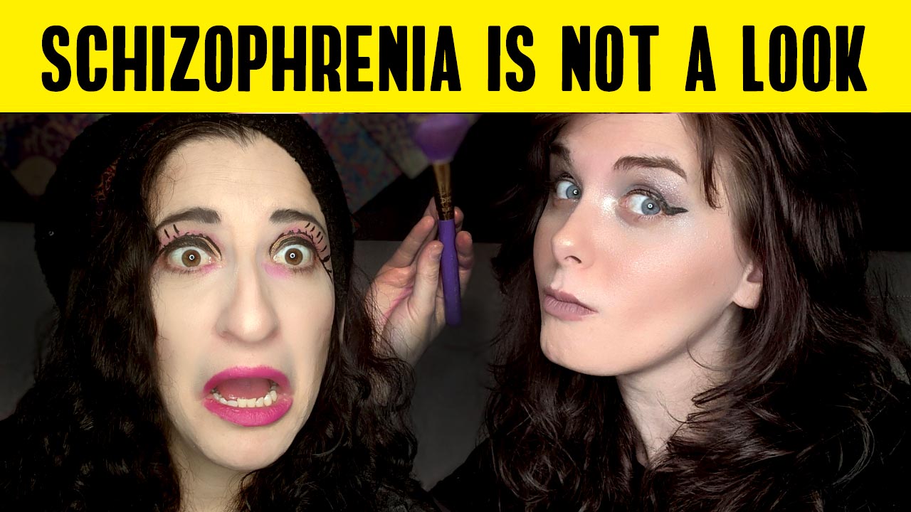 Schizophrenia Is Not A Look