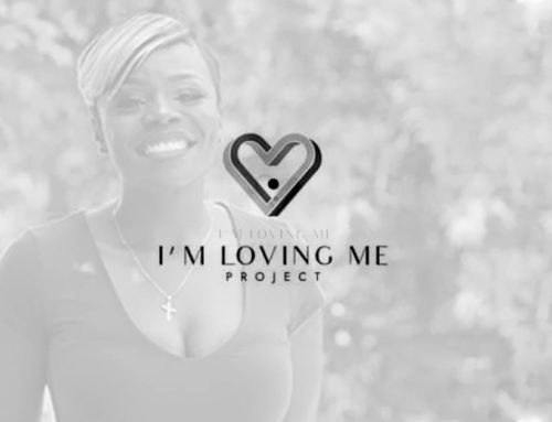 Michelle Featured on the I’m Loving Me Project