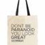 Dont Be Paranoid. You Look Great - Mental Health Awareness Canvas Tote Bag