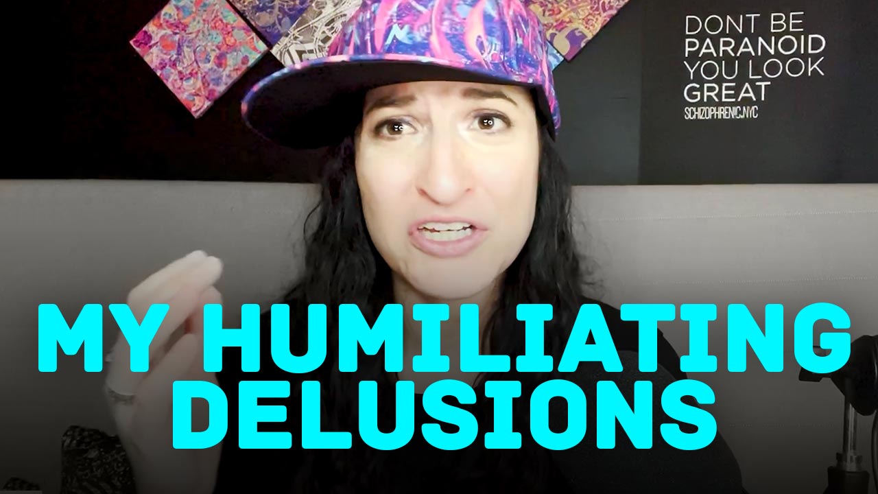 My Humiliating Delusions