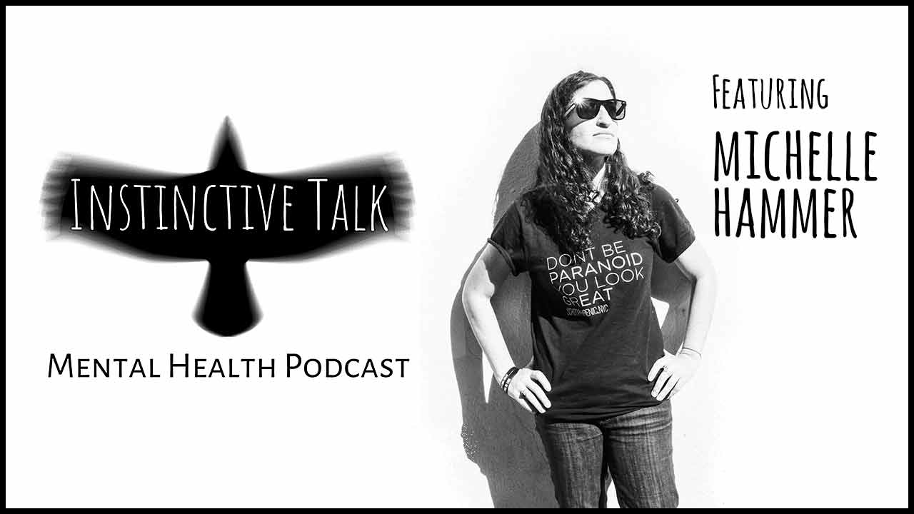 Instinctive Talk Podcast Featuring Michelle Hammer