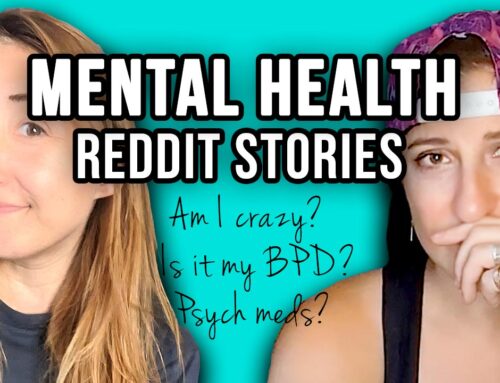 Am I Mentally ill? | Reading Mental Health Reddit Stories