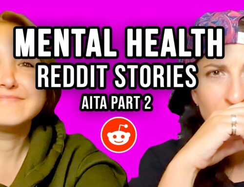 AITA my sister is “schizophrenic” | Reading Mental Health Reddit Stories