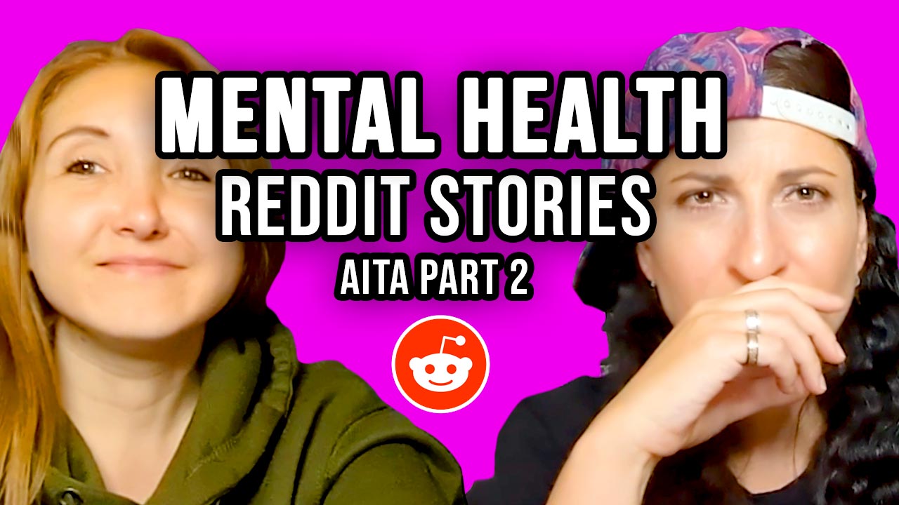AITA my sister is "schizophrenic" | Reading Mental Health Reddit Stories
