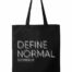 Define Normal - Black Tote