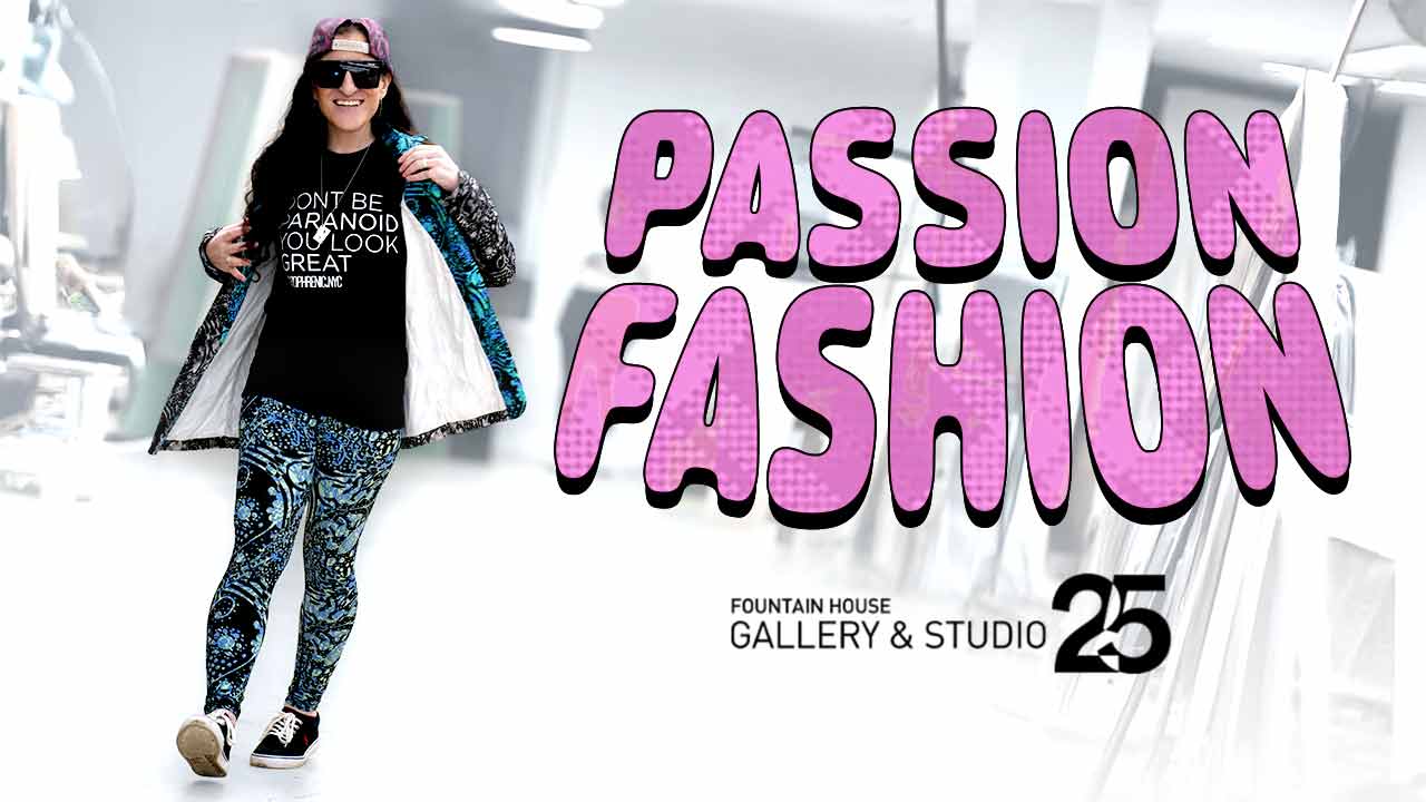 Breaking Schizophrenia Stigma on the Runway at the Passion Fashion Event